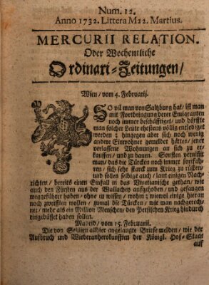 Mercurii Relation, oder wochentliche Ordinari Zeitungen von underschidlichen Orthen (Süddeutsche Presse) Samstag 22. März 1732