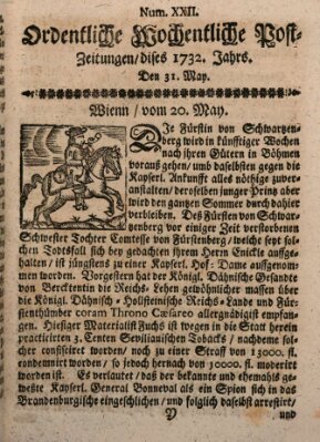 Ordentliche wochentliche Post-Zeitungen Samstag 31. Mai 1732