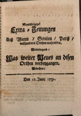 Mercurii Relation, oder wochentliche Ordinari Zeitungen von underschidlichen Orthen (Süddeutsche Presse) Saturday 28. June 1732