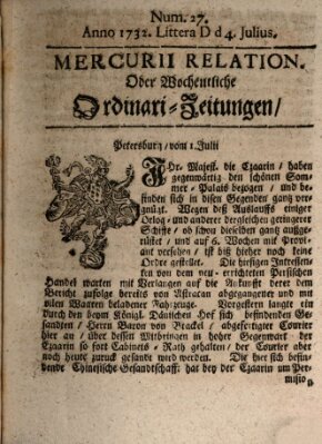 Mercurii Relation, oder wochentliche Ordinari Zeitungen von underschidlichen Orthen (Süddeutsche Presse) Freitag 4. Juli 1732