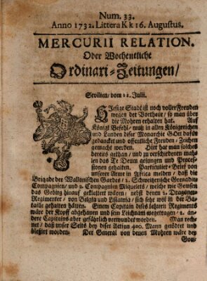 Mercurii Relation, oder wochentliche Ordinari Zeitungen von underschidlichen Orthen (Süddeutsche Presse) Samstag 16. August 1732