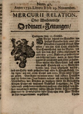 Mercurii Relation, oder wochentliche Ordinari Zeitungen von underschidlichen Orthen (Süddeutsche Presse) Samstag 29. November 1732