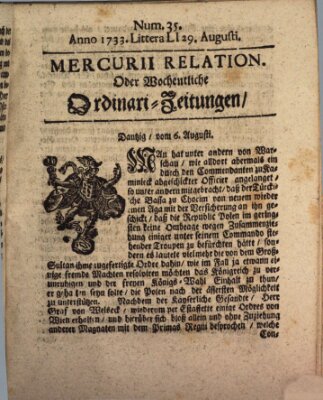 Mercurii Relation, oder wochentliche Ordinari Zeitungen von underschidlichen Orthen (Süddeutsche Presse) Samstag 29. August 1733