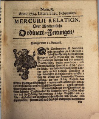 Mercurii Relation, oder wochentliche Ordinari Zeitungen von underschidlichen Orthen (Süddeutsche Presse) Samstag 20. Februar 1734