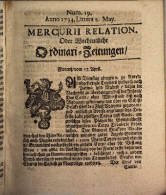 Mercurii Relation, oder wochentliche Ordinari Zeitungen von underschidlichen Orthen (Süddeutsche Presse) Samstag 8. Mai 1734