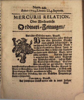 Mercurii Relation, oder wochentliche Ordinari Zeitungen von underschidlichen Orthen (Süddeutsche Presse) Samstag 4. September 1734