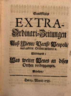 Mercurii Relation, oder wochentliche Ordinari Zeitungen von underschidlichen Orthen (Süddeutsche Presse) Samstag 19. März 1735