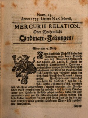 Mercurii Relation, oder wochentliche Ordinari Zeitungen von underschidlichen Orthen (Süddeutsche Presse) Samstag 26. März 1735