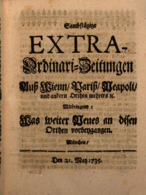 Mercurii Relation, oder wochentliche Ordinari Zeitungen von underschidlichen Orthen (Süddeutsche Presse) Samstag 21. Mai 1735