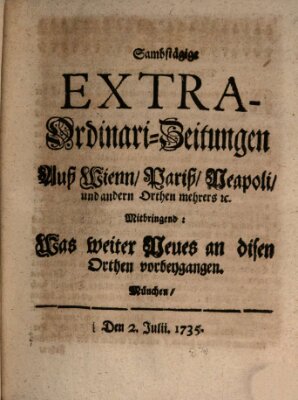 Mercurii Relation, oder wochentliche Ordinari Zeitungen von underschidlichen Orthen (Süddeutsche Presse) Samstag 2. Juli 1735