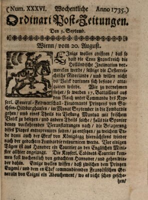 Wochentliche Ordinari Post-Zeitungen (Ordentliche wochentliche Post-Zeitungen) Samstag 3. September 1735