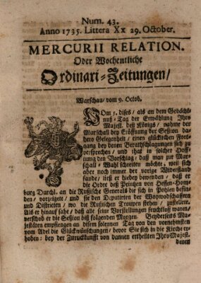 Mercurii Relation, oder wochentliche Ordinari Zeitungen von underschidlichen Orthen (Süddeutsche Presse) Samstag 29. Oktober 1735