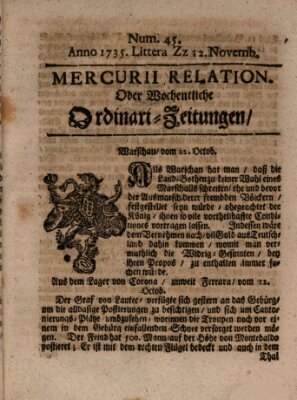 Mercurii Relation, oder wochentliche Ordinari Zeitungen von underschidlichen Orthen (Süddeutsche Presse) Samstag 12. November 1735