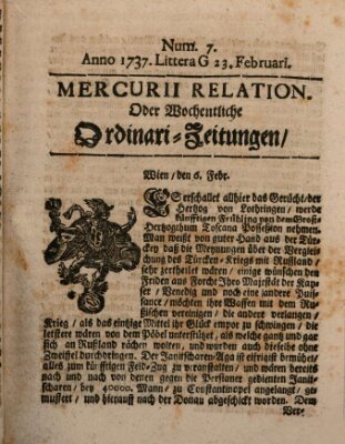 Mercurii Relation, oder wochentliche Ordinari Zeitungen von underschidlichen Orthen (Süddeutsche Presse) Samstag 23. Februar 1737