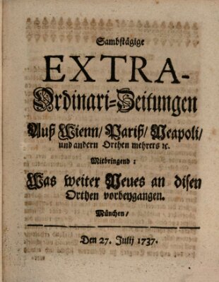 Mercurii Relation, oder wochentliche Ordinari Zeitungen von underschidlichen Orthen (Süddeutsche Presse) Samstag 27. Juli 1737