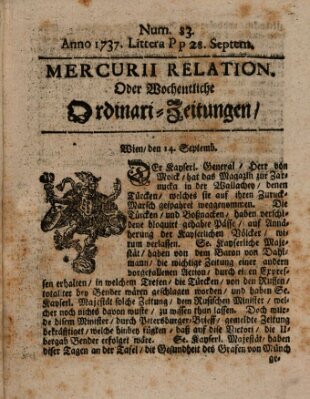 Mercurii Relation, oder wochentliche Ordinari Zeitungen von underschidlichen Orthen (Süddeutsche Presse) Samstag 28. September 1737