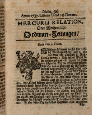 Mercurii Relation, oder wochentliche Ordinari Zeitungen von underschidlichen Orthen (Süddeutsche Presse) Samstag 28. Dezember 1737