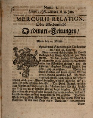 Mercurii Relation, oder wochentliche Ordinari Zeitungen von underschidlichen Orthen (Süddeutsche Presse) Samstag 4. Januar 1738