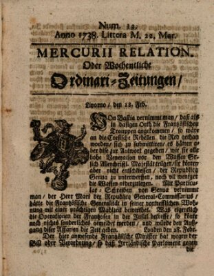 Mercurii Relation, oder wochentliche Ordinari Zeitungen von underschidlichen Orthen (Süddeutsche Presse) Samstag 22. März 1738