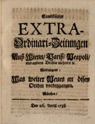 Mercurii Relation, oder wochentliche Ordinari Zeitungen von underschidlichen Orthen (Süddeutsche Presse) Samstag 26. April 1738