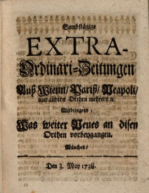 Mercurii Relation, oder wochentliche Ordinari Zeitungen von underschidlichen Orthen (Süddeutsche Presse) Samstag 3. Mai 1738