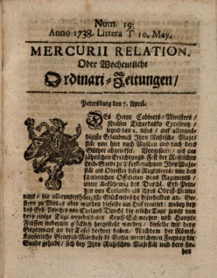 Mercurii Relation, oder wochentliche Ordinari Zeitungen von underschidlichen Orthen (Süddeutsche Presse) Samstag 10. Mai 1738