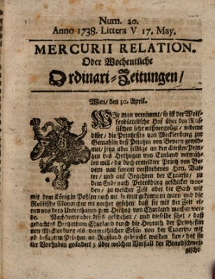 Mercurii Relation, oder wochentliche Ordinari Zeitungen von underschidlichen Orthen (Süddeutsche Presse) Samstag 17. Mai 1738