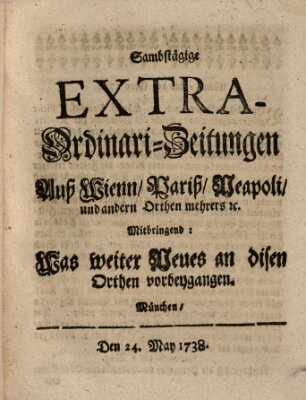 Mercurii Relation, oder wochentliche Ordinari Zeitungen von underschidlichen Orthen (Süddeutsche Presse) Samstag 24. Mai 1738