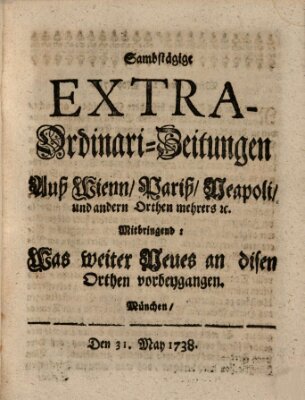 Mercurii Relation, oder wochentliche Ordinari Zeitungen von underschidlichen Orthen (Süddeutsche Presse) Samstag 31. Mai 1738