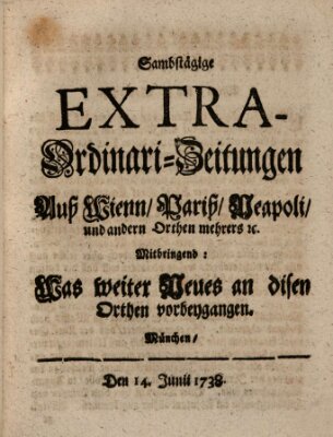 Mercurii Relation, oder wochentliche Ordinari Zeitungen von underschidlichen Orthen (Süddeutsche Presse) Samstag 14. Juni 1738