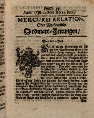 Mercurii Relation, oder wochentliche Ordinari Zeitungen von underschidlichen Orthen (Süddeutsche Presse) Samstag 21. Juni 1738