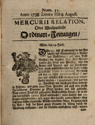 Mercurii Relation, oder wochentliche Ordinari Zeitungen von underschidlichen Orthen (Süddeutsche Presse) Samstag 2. August 1738