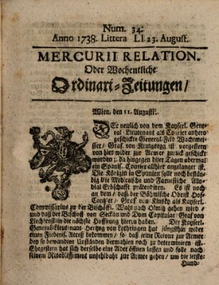 Mercurii Relation, oder wochentliche Ordinari Zeitungen von underschidlichen Orthen (Süddeutsche Presse) Samstag 23. August 1738