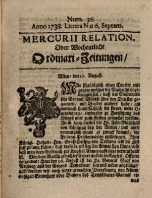 Mercurii Relation, oder wochentliche Ordinari Zeitungen von underschidlichen Orthen (Süddeutsche Presse) Samstag 6. September 1738