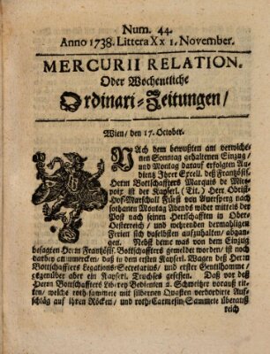 Mercurii Relation, oder wochentliche Ordinari Zeitungen von underschidlichen Orthen (Süddeutsche Presse) Samstag 1. November 1738