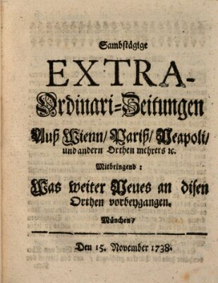 Mercurii Relation, oder wochentliche Ordinari Zeitungen von underschidlichen Orthen (Süddeutsche Presse) Samstag 15. November 1738