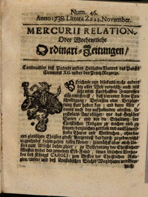 Mercurii Relation, oder wochentliche Ordinari Zeitungen von underschidlichen Orthen (Süddeutsche Presse) Samstag 22. November 1738