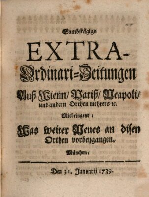 Mercurii Relation, oder wochentliche Ordinari Zeitungen von underschidlichen Orthen (Süddeutsche Presse) Samstag 31. Januar 1739