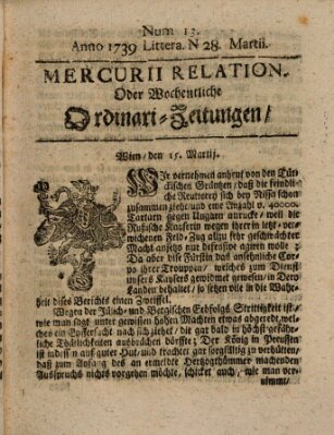 Mercurii Relation, oder wochentliche Ordinari Zeitungen von underschidlichen Orthen (Süddeutsche Presse) Samstag 28. März 1739