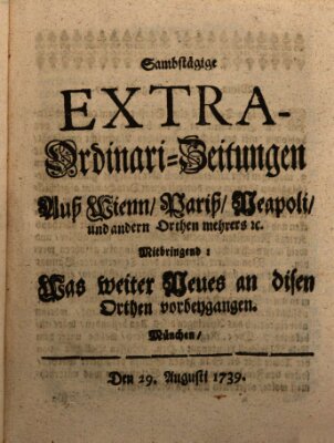 Mercurii Relation, oder wochentliche Ordinari Zeitungen von underschidlichen Orthen (Süddeutsche Presse) Samstag 29. August 1739