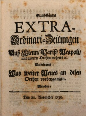 Mercurii Relation, oder wochentliche Ordinari Zeitungen von underschidlichen Orthen (Süddeutsche Presse) Samstag 28. November 1739