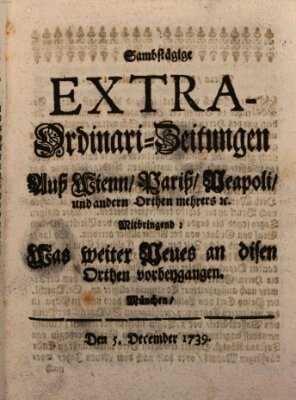 Mercurii Relation, oder wochentliche Ordinari Zeitungen von underschidlichen Orthen (Süddeutsche Presse) Samstag 5. Dezember 1739