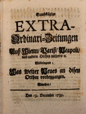 Mercurii Relation, oder wochentliche Ordinari Zeitungen von underschidlichen Orthen (Süddeutsche Presse) Samstag 19. Dezember 1739