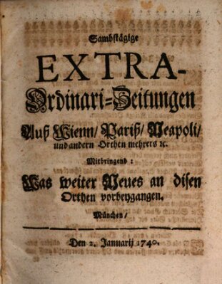 Mercurii Relation, oder wochentliche Ordinari Zeitungen von underschidlichen Orthen (Süddeutsche Presse) Samstag 2. Januar 1740