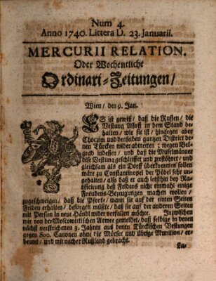 Mercurii Relation, oder wochentliche Ordinari Zeitungen von underschidlichen Orthen (Süddeutsche Presse) Samstag 23. Januar 1740