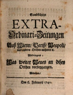 Mercurii Relation, oder wochentliche Ordinari Zeitungen von underschidlichen Orthen (Süddeutsche Presse) Samstag 6. Februar 1740