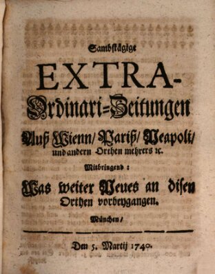 Mercurii Relation, oder wochentliche Ordinari Zeitungen von underschidlichen Orthen (Süddeutsche Presse) Samstag 5. März 1740