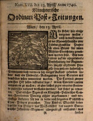 Münchnerische Ordinari Post-Zeitungen (Ordentliche wochentliche Post-Zeitungen) Samstag 23. April 1740