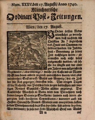 Münchnerische Ordinari Post-Zeitungen (Ordentliche wochentliche Post-Zeitungen) Samstag 27. August 1740