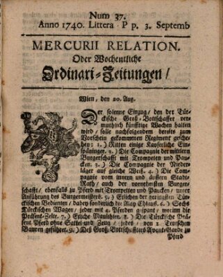 Mercurii Relation, oder wochentliche Ordinari Zeitungen von underschidlichen Orthen (Süddeutsche Presse) Samstag 3. September 1740